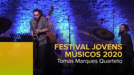 Festival Jovens Músicos - Tomás Marques Quarteto