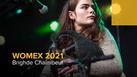 WOMEX 2021 - Brìghde Chaimbeul