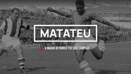 Imagem de Matateu - A Mágoa de Nunca Ter Sido Campeão