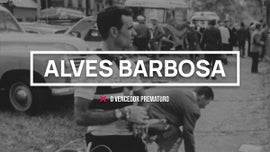 Imagem de Alves Barbosa, O vencedor prematuro