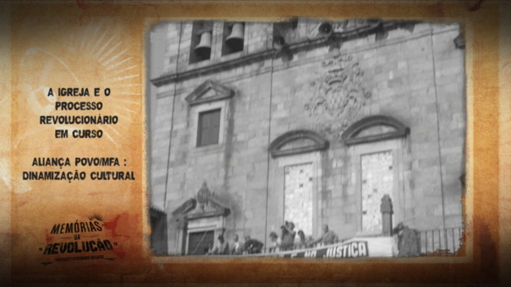 Memórias da Revolução: A Igreja e o PREC