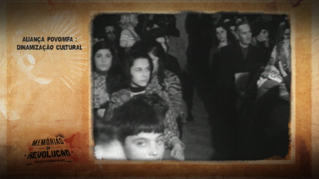 Memórias da Revolução: Dinamização Cultural