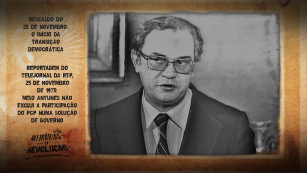 Memórias da Revolução: O Rescaldo do 25 de Novembro