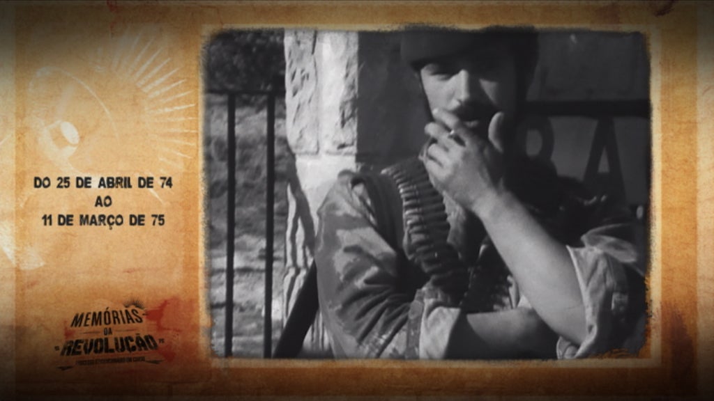 Memórias da Revolução: Do 25 de Abril ao 11 de Março