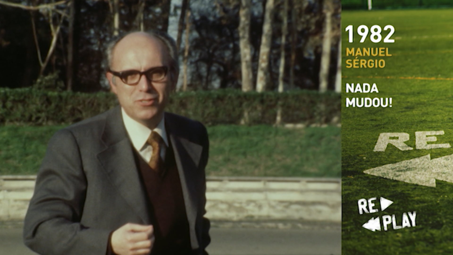 1982 Manuel Sérgio: Nada mudou!