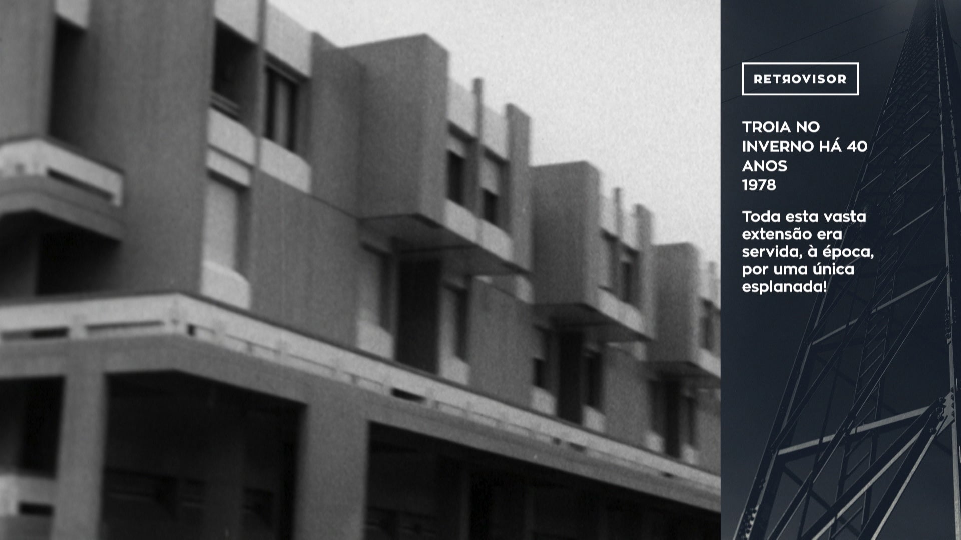 Troia no Inverno Há 40 Anos