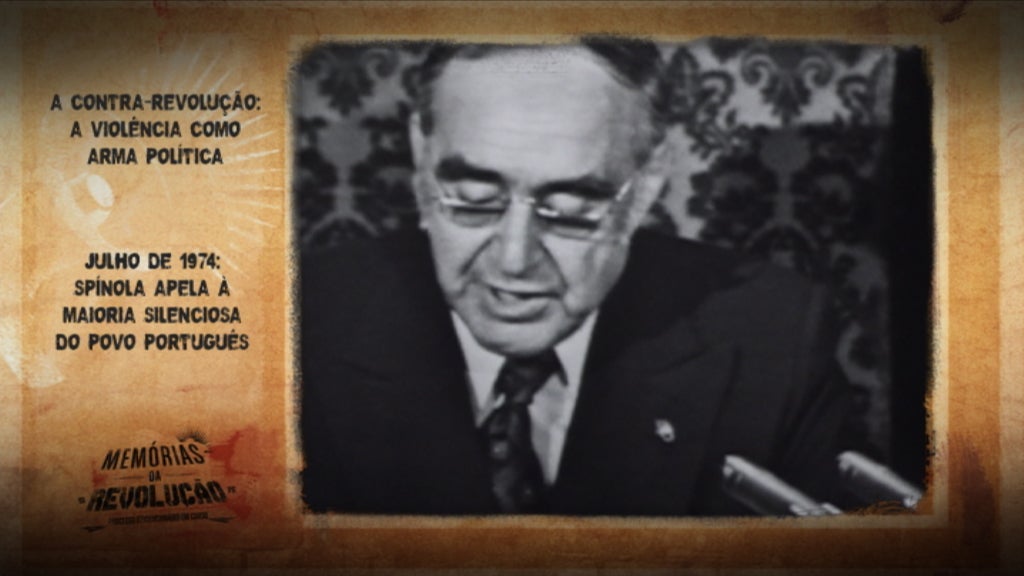 Memórias da Revolução: Apelo à Maioria Silenciosa