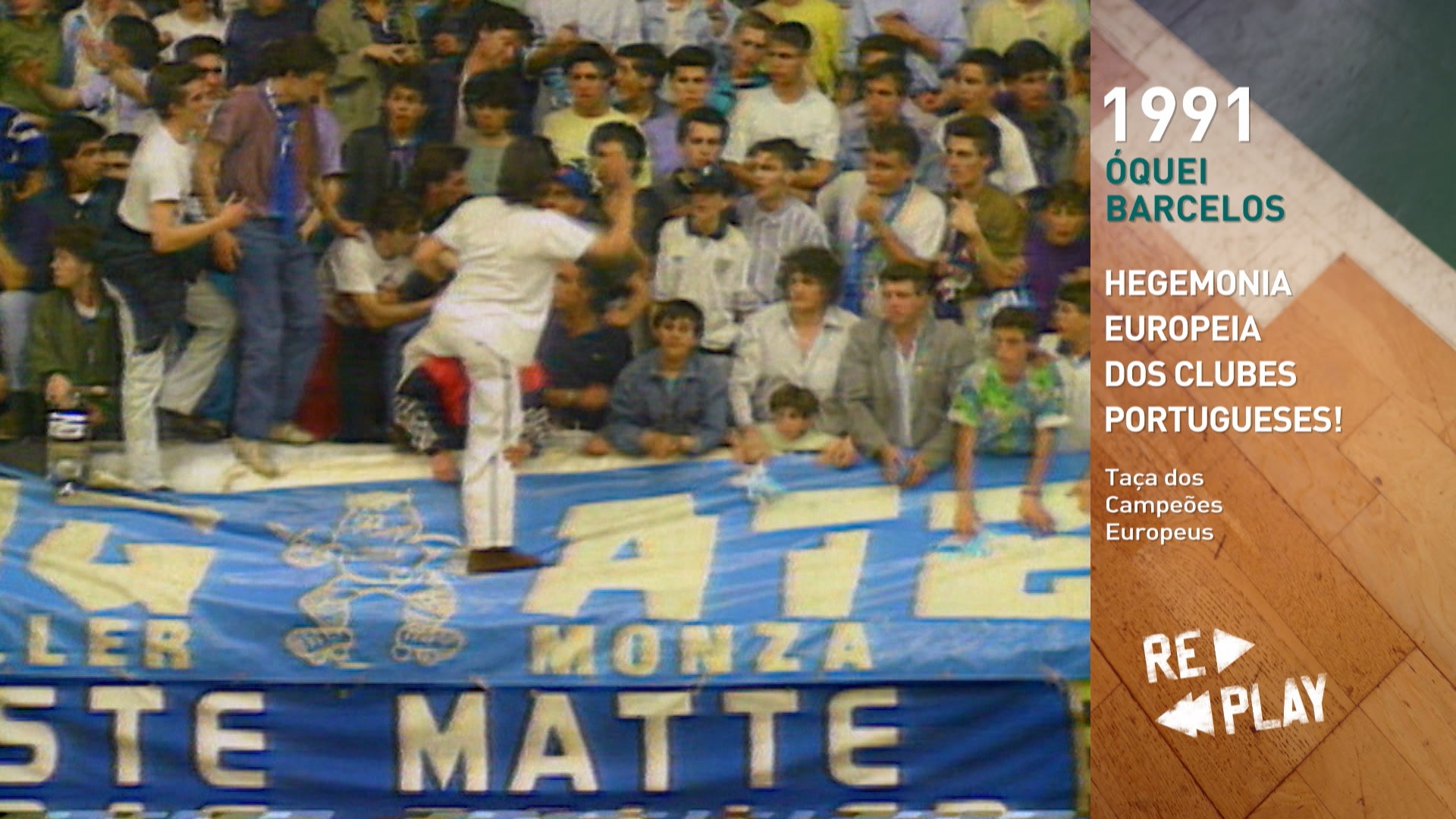 1991 Óquei Barcelos: Hegemonia europeia dos clubes portugueses!