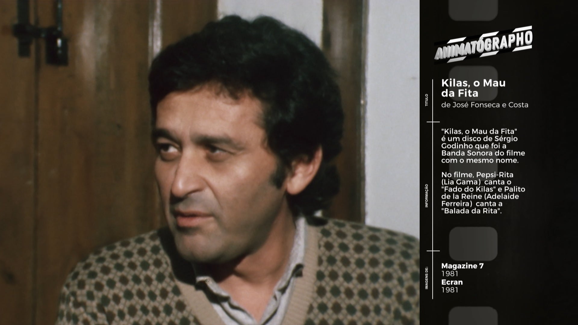 Kilas o Mau da Fita, de José Fonseca e Costa