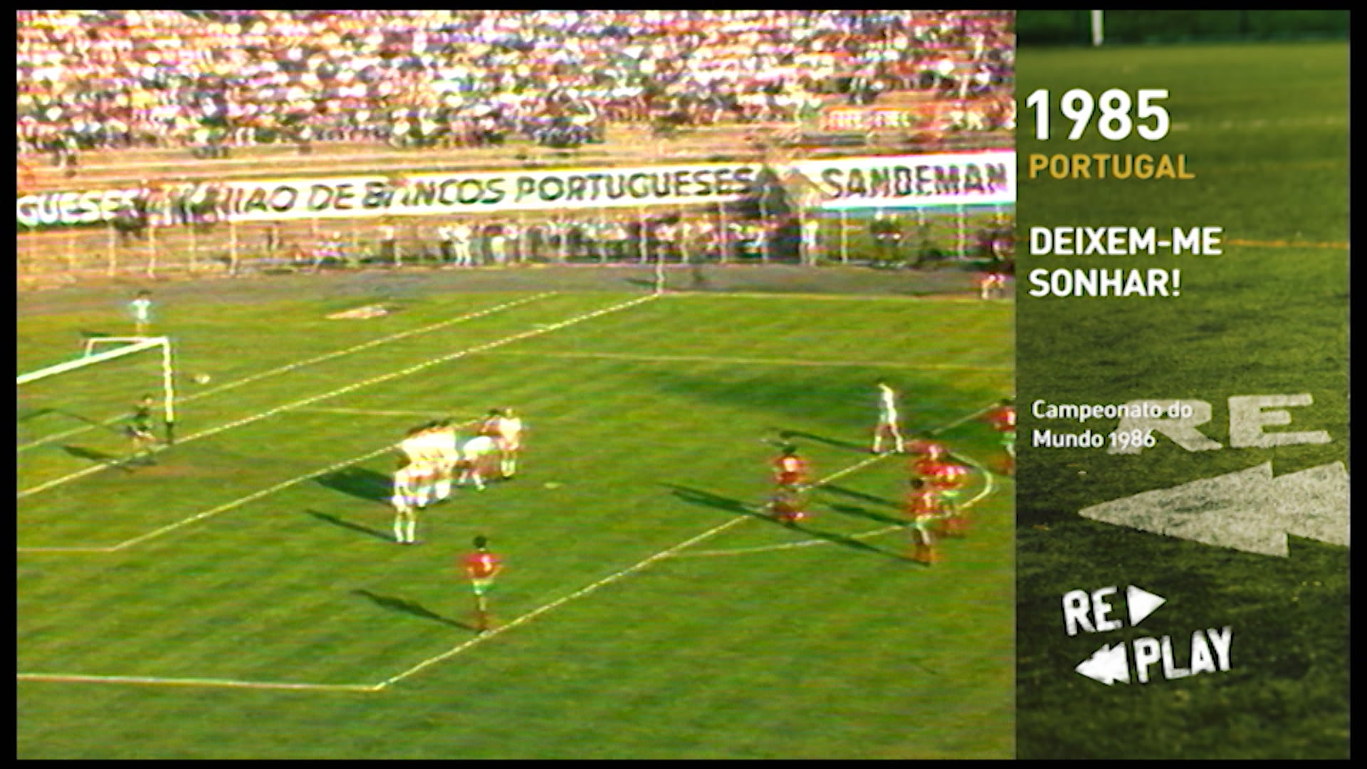 1985 Portugal: Deixem-me sonhar