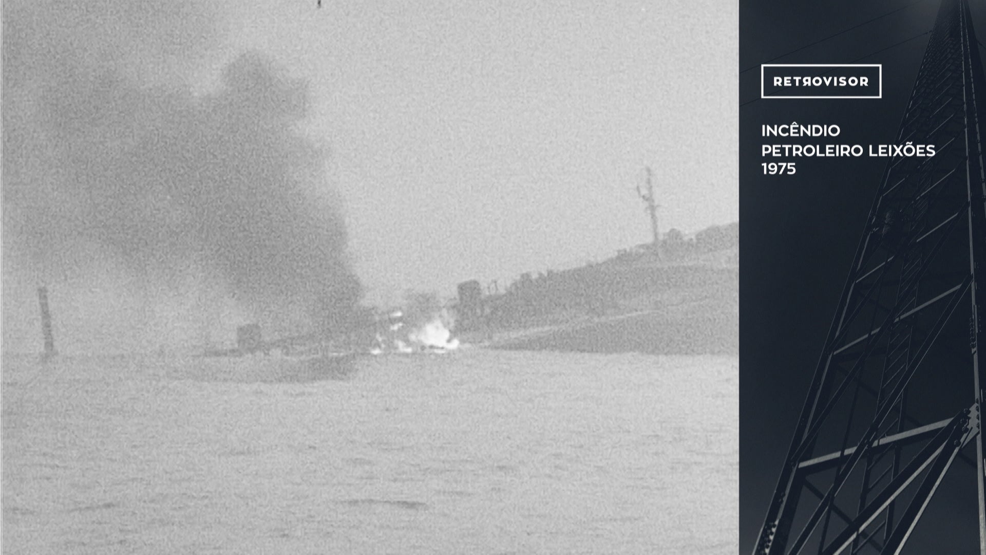 Explosão de um Petroleiro em Leixões